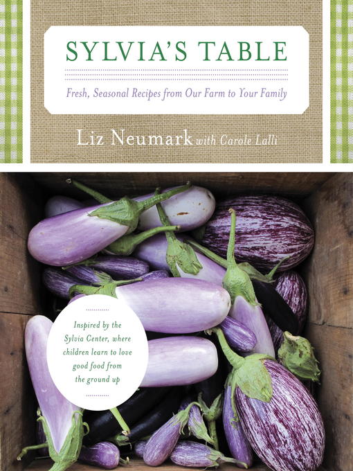 Title details for Sylvia's Table by Liz Neumark - Available